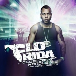 Club Can't Handle Me (Flo Rida ft. David Guetta)